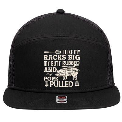 Funny I Like My Racks Big Butt Rubbed And Pork Pulled Meat Cut Lines 7 Panel Mesh Trucker Snapback Hat