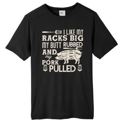 Funny I Like My Racks Big Butt Rubbed And Pork Pulled Meat Cut Lines Tall Fusion ChromaSoft Performance T-Shirt