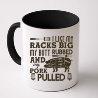 Funny I Like My Racks Big Butt Rubbed And Pork Pulled Meat Cut Lines Mug