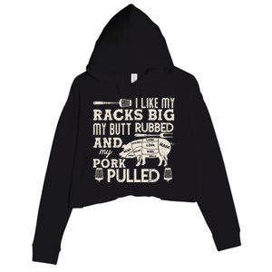 Funny I Like My Racks Big Butt Rubbed And Pork Pulled Meat Cut Lines Crop Fleece Hoodie