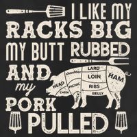 Funny I Like My Racks Big Butt Rubbed And Pork Pulled Meat Cut Lines Trucker Hat