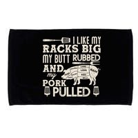 Funny I Like My Racks Big Butt Rubbed And Pork Pulled Meat Cut Lines Microfiber Hand Towel