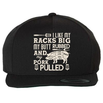 Funny I Like My Racks Big Butt Rubbed And Pork Pulled Meat Cut Lines Wool Snapback Cap