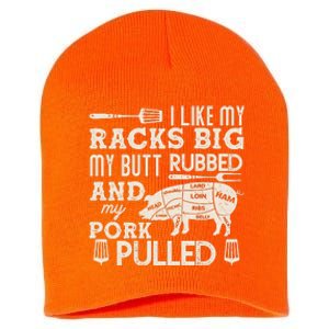 Funny I Like My Racks Big Butt Rubbed And Pork Pulled Meat Cut Lines Short Acrylic Beanie