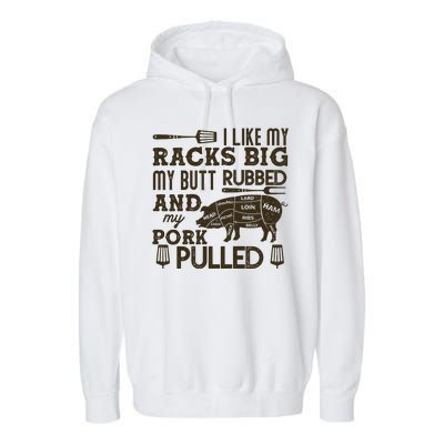 Funny I Like My Racks Big Butt Rubbed And Pork Pulled Meat Cut Lines Garment-Dyed Fleece Hoodie