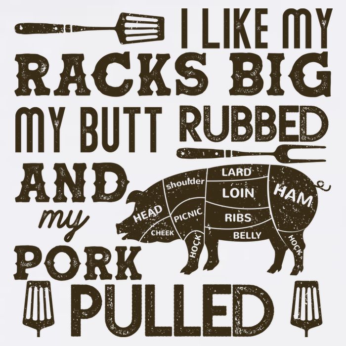 Funny I Like My Racks Big Butt Rubbed And Pork Pulled Meat Cut Lines Garment-Dyed Sweatshirt