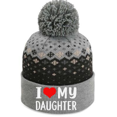 Funny I Love My Daughter Fathers Day Gifts For Dad The Baniff Cuffed Pom Beanie