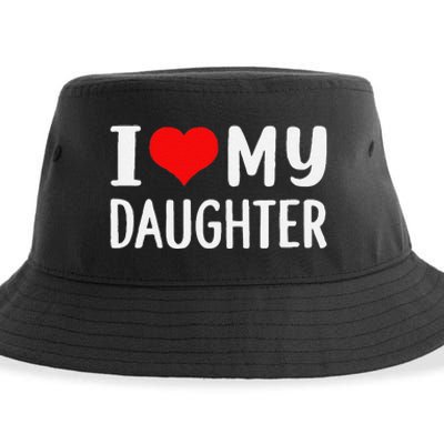 Funny I Love My Daughter Fathers Day Gifts For Dad Sustainable Bucket Hat