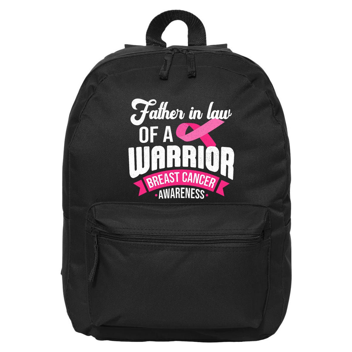 Father In Law Of A Warrior Breast Cancer Awareness Support 16 in Basic Backpack