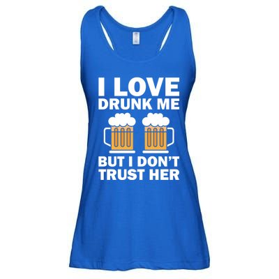 Funny I Love Drunk Me But I Dont Trust Her Gift Ladies Essential Flowy Tank