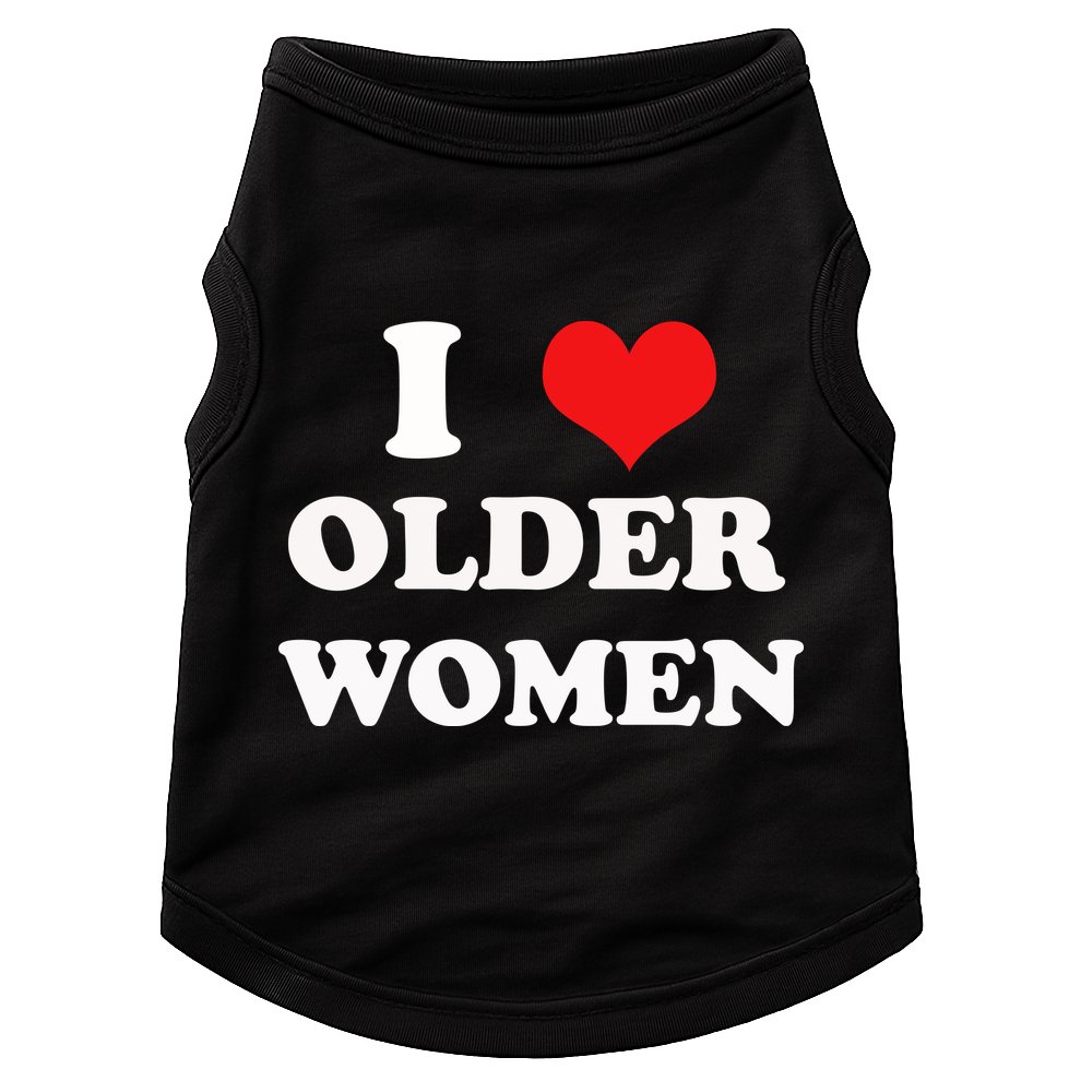 Funny I Love Older Women Heart Hot Moms Doggie Tank