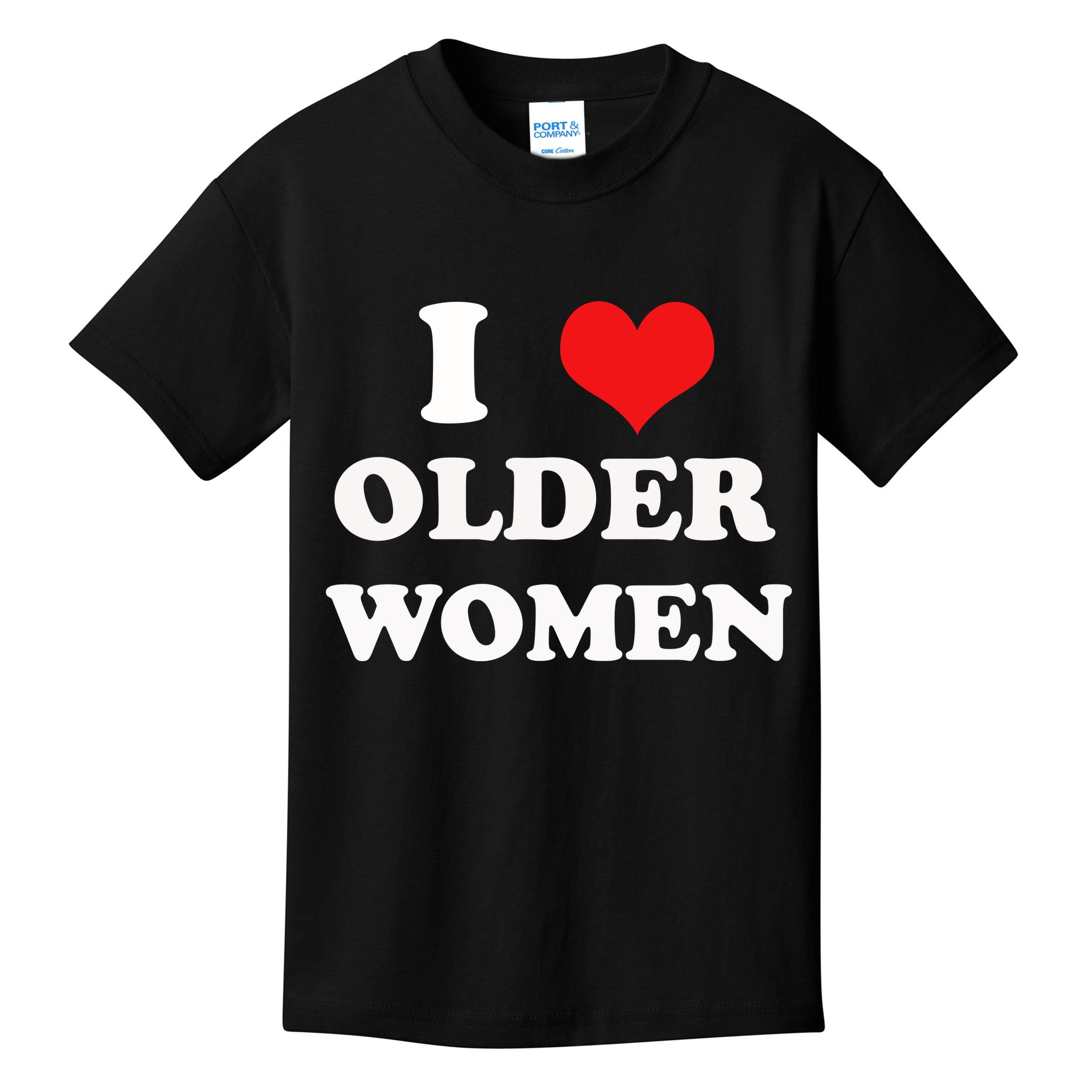 Funny I Love Older Women Heart Hot Moms Kids T-Shirt