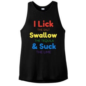 Funny I Lick The Salt Swallow The Tequila And Suck Lime Gift Ladies PosiCharge Tri-Blend Wicking Tank