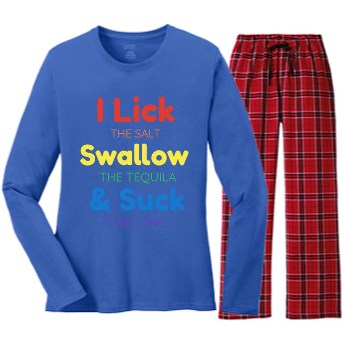 Funny I Lick The Salt Swallow The Tequila And Suck Lime Gift Women's Long Sleeve Flannel Pajama Set 