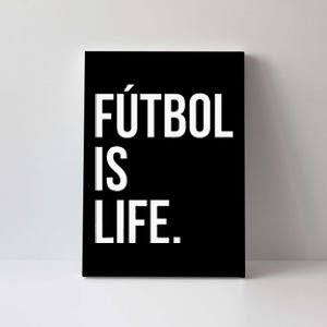 Futbol Is Life Canvas