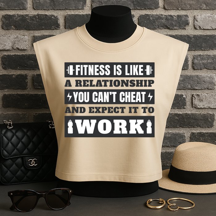 Fitness Is Like A Relationship You Can't Cheat Motivational Garment-Dyed Women's Muscle Tee