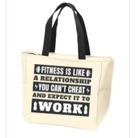 Fitness Is Like A Relationship You Can't Cheat Motivational Zip Tote Bag
