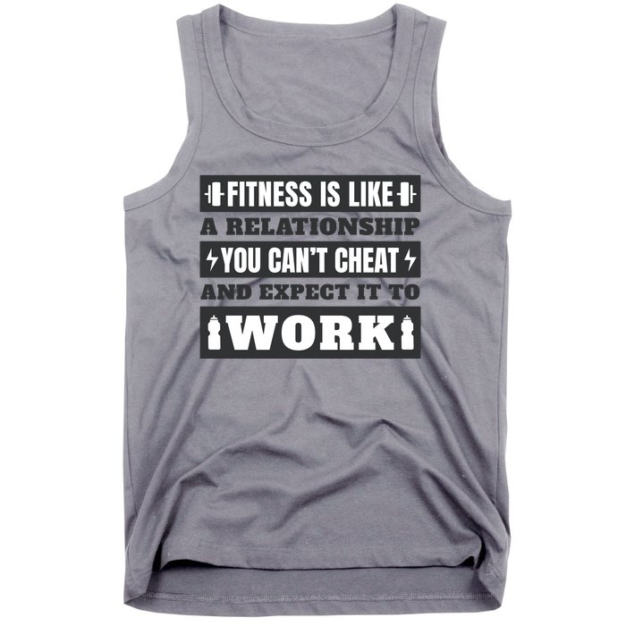 Fitness Is Like A Relationship You Can't Cheat Motivational Tank Top