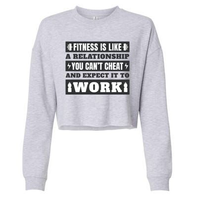 Fitness Is Like A Relationship You Can't Cheat Motivational Cropped Pullover Crew