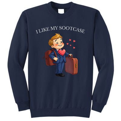 Funny I Like My Suitcase Trump Meme Tall Sweatshirt