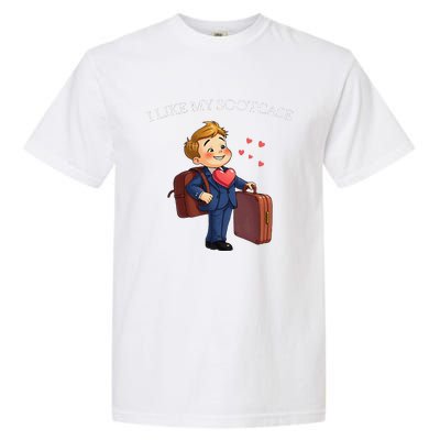 Funny I Like My Suitcase Trump Meme Garment-Dyed Heavyweight T-Shirt