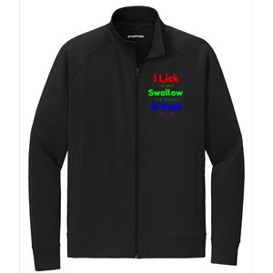 Funny I Lick The Salt Swallow The Tequila And Suck Lime Cool Gift Stretch Full-Zip Cadet Jacket