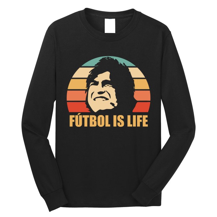 Futbol Is Life Dani Rojas FúTbol Is Life Long Sleeve Shirt