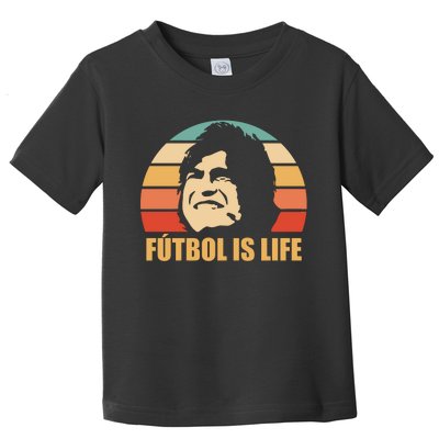 Futbol Is Life Dani Rojas FúTbol Is Life Toddler T-Shirt