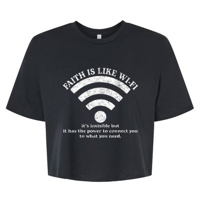 Faith Is Like Wifi God Jesus Religious Christian Bella+Canvas Jersey Crop Tee