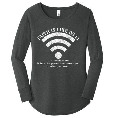 Faith Is Like Wifi God Jesus Religious Christian Women's Perfect Tri Tunic Long Sleeve Shirt