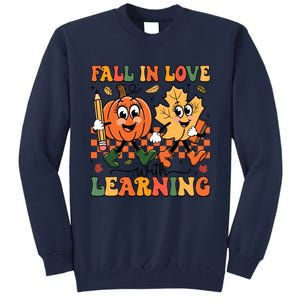 Fall In Love With Learning Thanksgiving Teacher Student Tall Sweatshirt