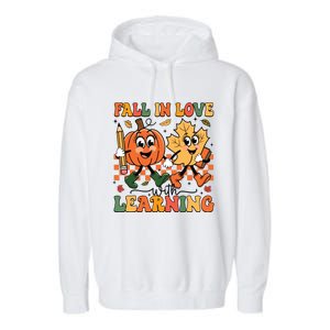 Fall In Love With Learning Thanksgiving Teacher Student Garment-Dyed Fleece Hoodie