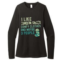 Funny I Like Murder Shows Comfy Clothes And Maybe 3 People Womens CVC Long Sleeve Shirt