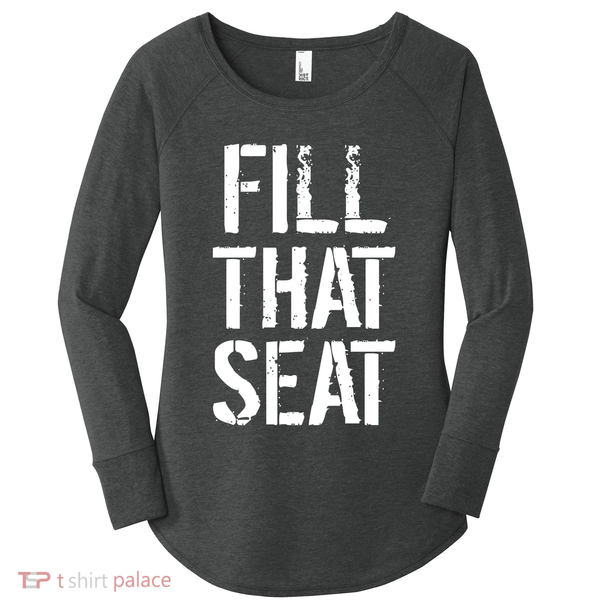 Fill That Seat Pro Trump Women's Perfect Tri Tunic Long Sleeve Shirt