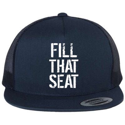 Fill That Seat Pro Trump Flat Bill Trucker Hat