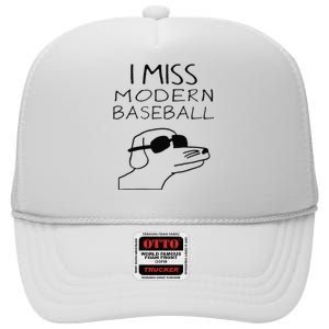 Funny I Miss Modern Baseball Funny Dog Sport Lover Gift High Crown Mesh Back Trucker Hat