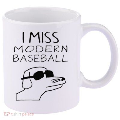 Funny I Miss Modern Baseball Funny Dog Sport Lover Gift 11oz C Handle Ceramic Mug