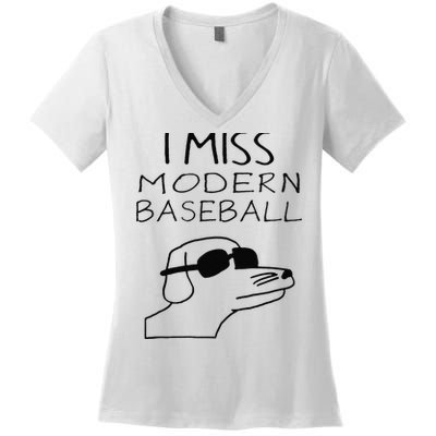 Funny I Miss Modern Baseball Funny Dog Sport Lover Gift Women's V-Neck T-Shirt
