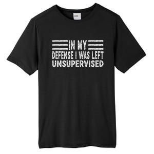 Funny In my defense i was left unsupervised Retro Tall Fusion ChromaSoft Performance T-Shirt