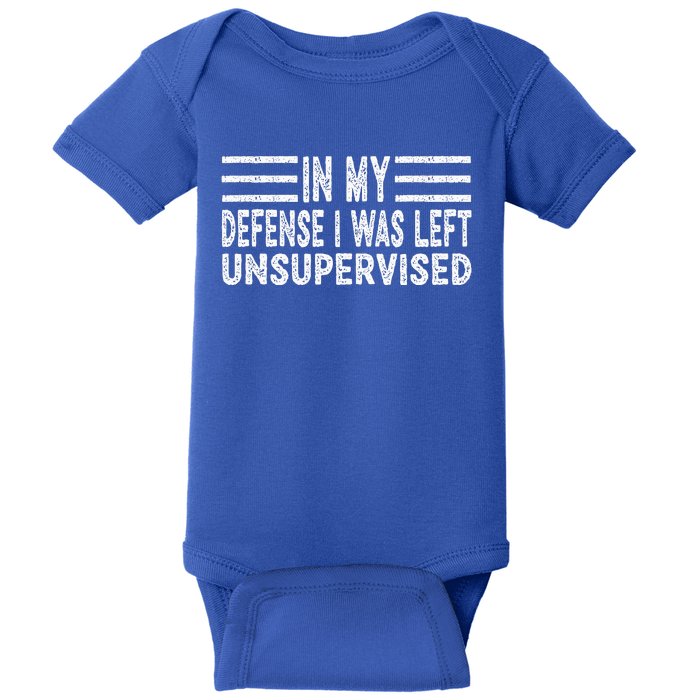 Funny In my defense i was left unsupervised Retro Baby Bodysuit