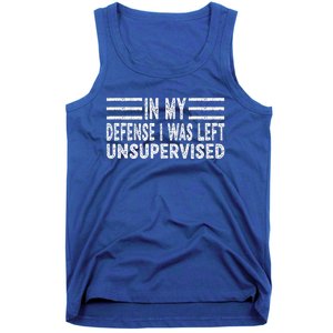 Funny In my defense i was left unsupervised Retro Tank Top