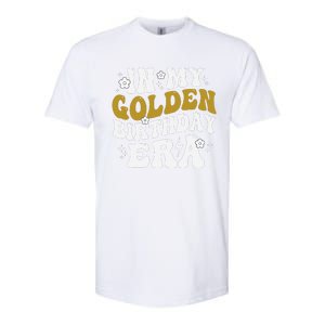 Funny In My Golden Birthday Era Gift Softstyle CVC T-Shirt