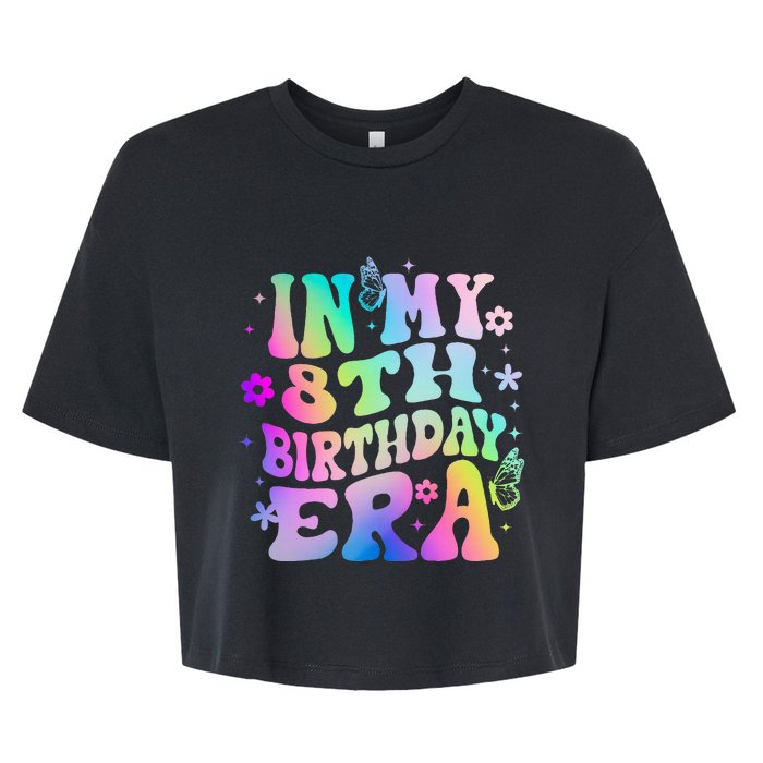 Funny In My 8th Birthday Era 8 Years Birthday Bella+Canvas Jersey Crop Tee