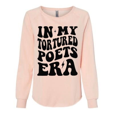 Funny In My Tortured Era In My Poet Era Gift Womens California Wash Sweatshirt