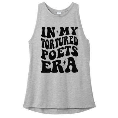 Funny In My Tortured Era In My Poet Era Gift Ladies PosiCharge Tri-Blend Wicking Tank