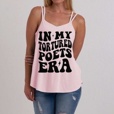 Funny In My Tortured Era In My Poet Era Gift Women's Strappy Tank