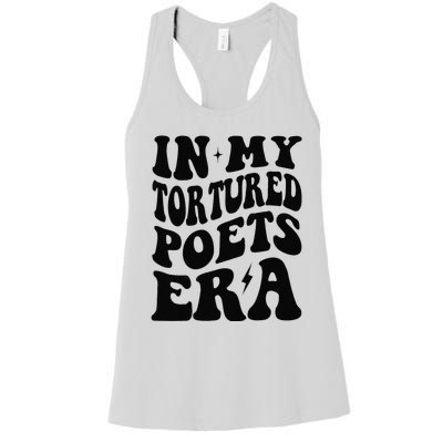 Funny In My Tortured Era In My Poet Era Gift Women's Racerback Tank