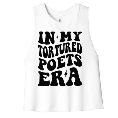 Funny In My Tortured Era In My Poet Era Gift Women's Racerback Cropped Tank