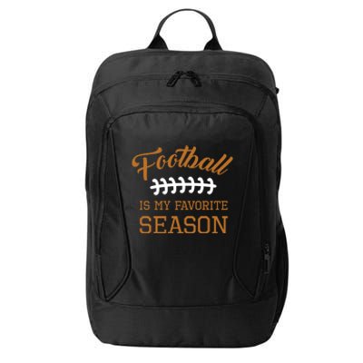 Football Is My Favorite Season Husband Fantasy Player Cute Gift City Backpack