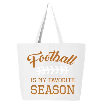 Football Is My Favorite Season Husband Fantasy Player Cute Gift 25L Jumbo Tote